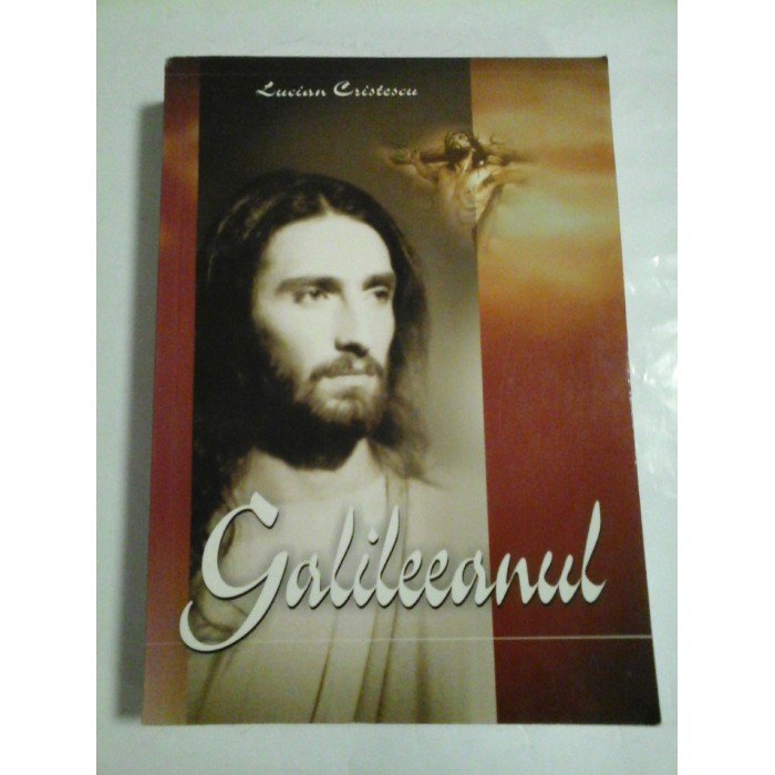 GALILEEANUL - Lucian Cristescu GALILEEANUL - Lucian Cristescu